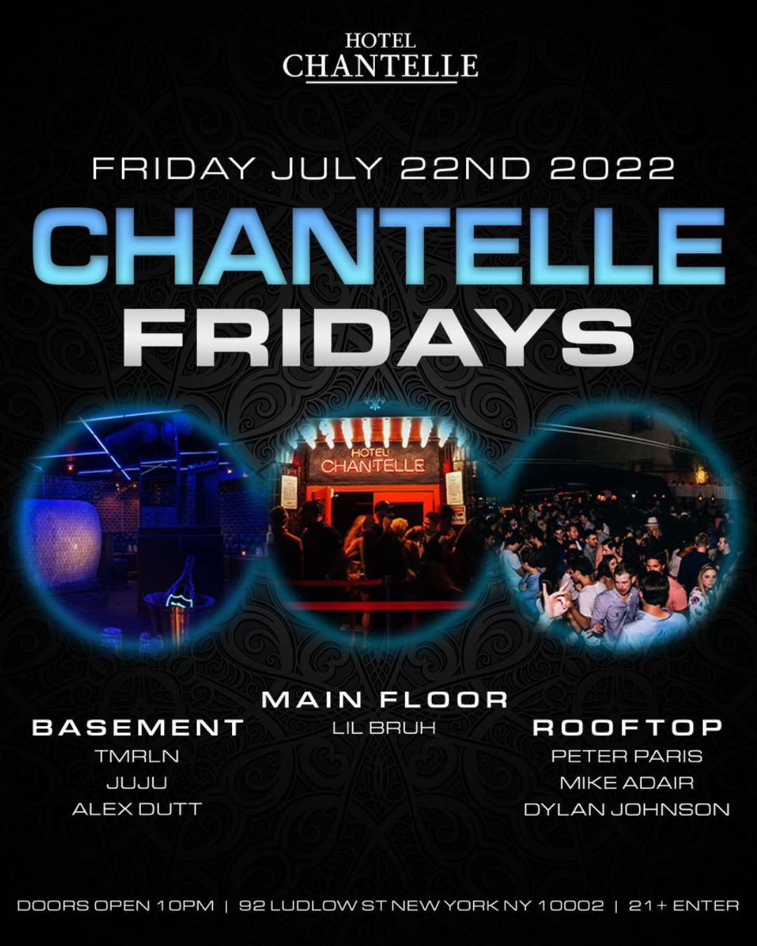 Tickets for Hotel Chantelle Friday 7/22, New York